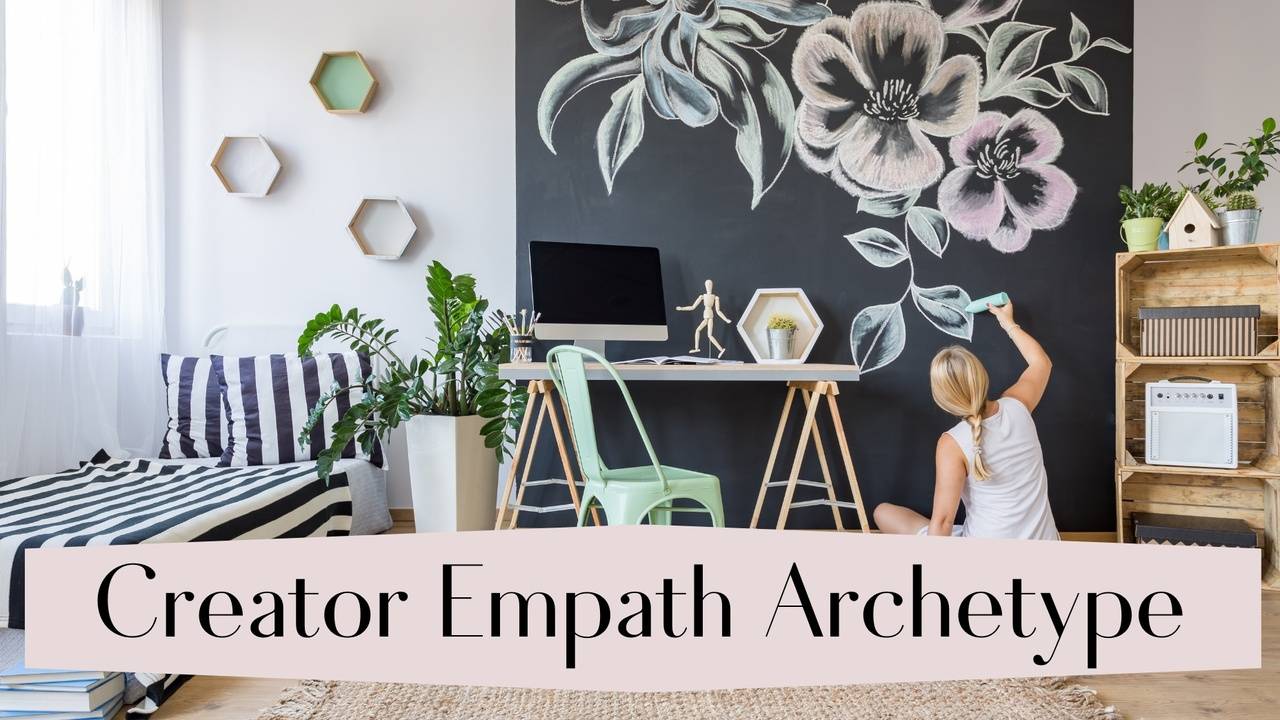 The Creator Empath Archetype