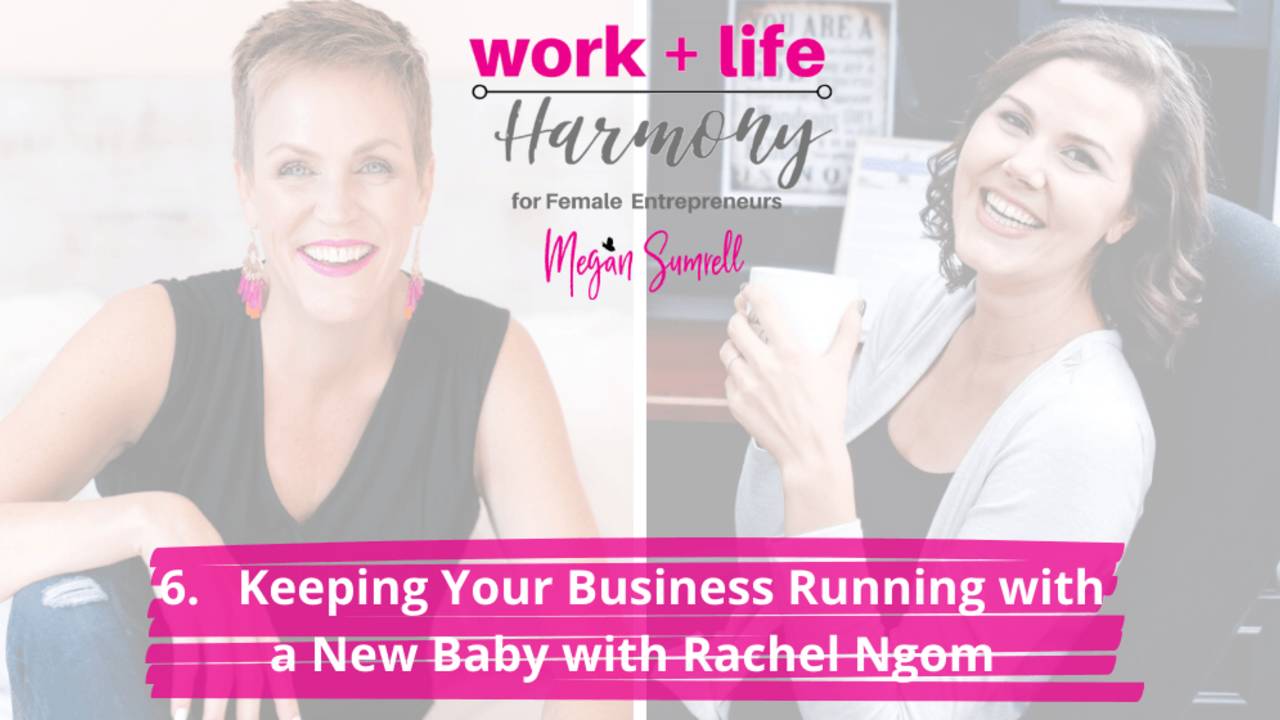 Tips On How To Keep your Successful Business Running With a New Baby