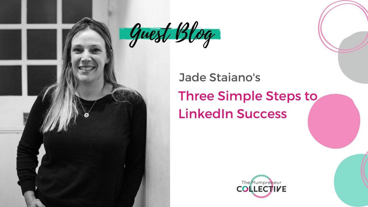 Three Simple Steps to LinkedIn Success