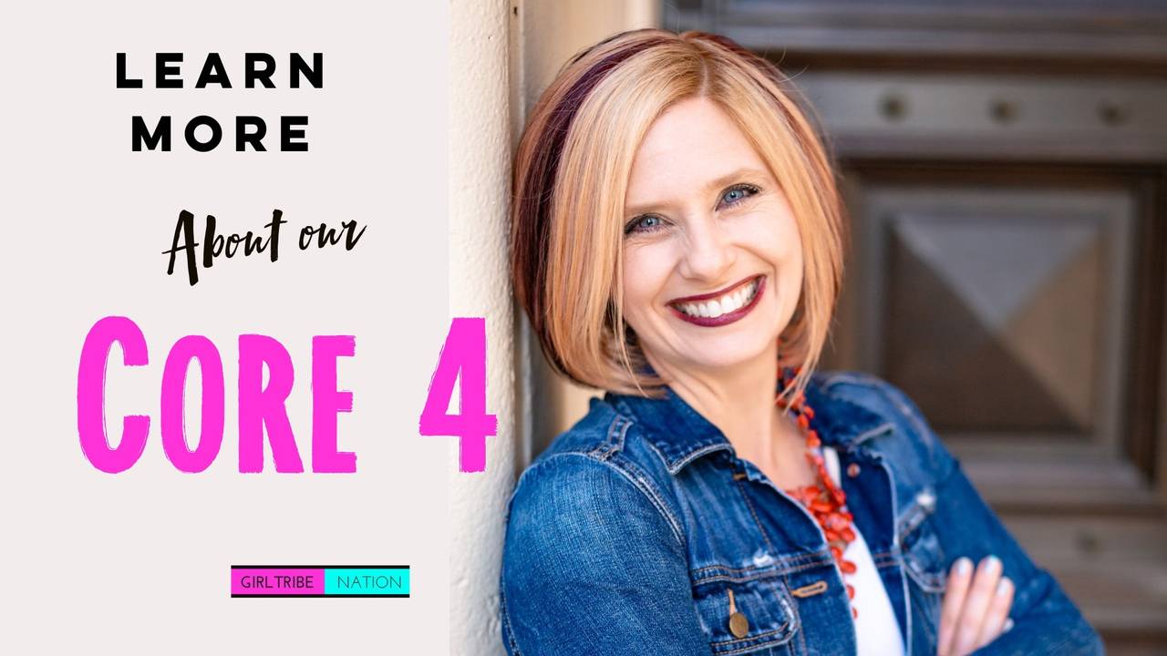 Girl Tribe Nation Core 4