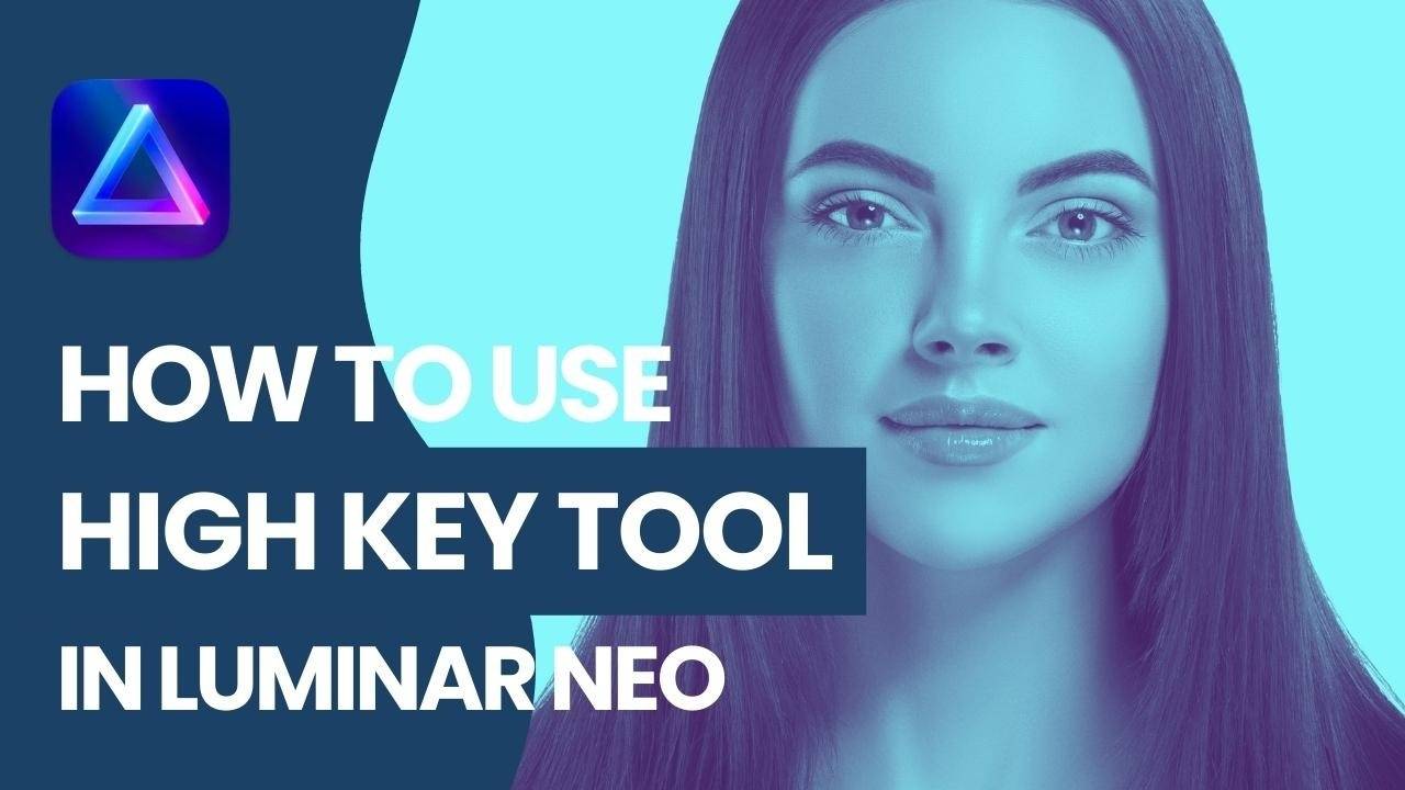 Luminar NEO How to use the High Key Tool