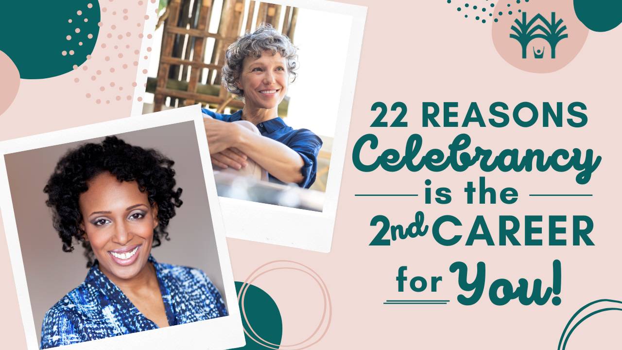 22 Reasons Celebrancy is THE 2nd Career for You!