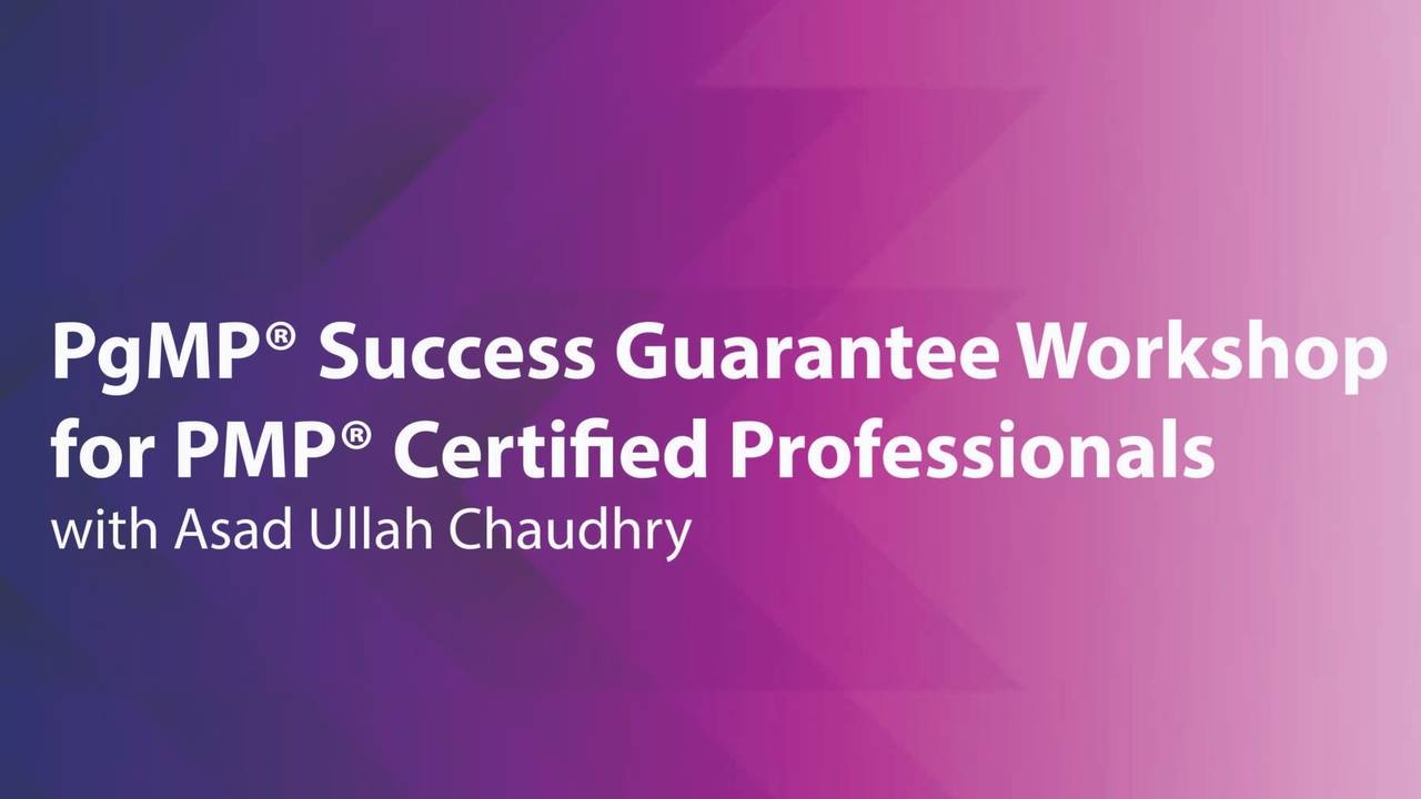 PgMP® Success Guarantee Workshop