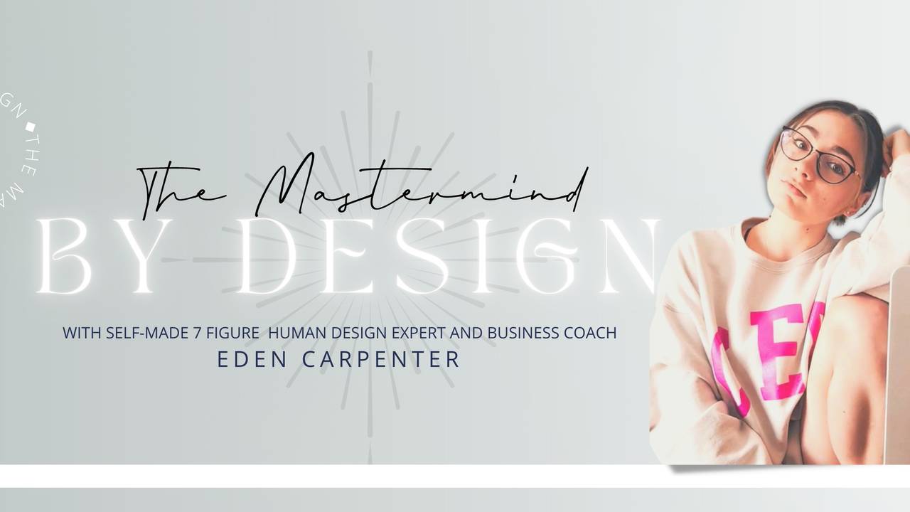By Design The Mastermind - Human Design Mastermind
