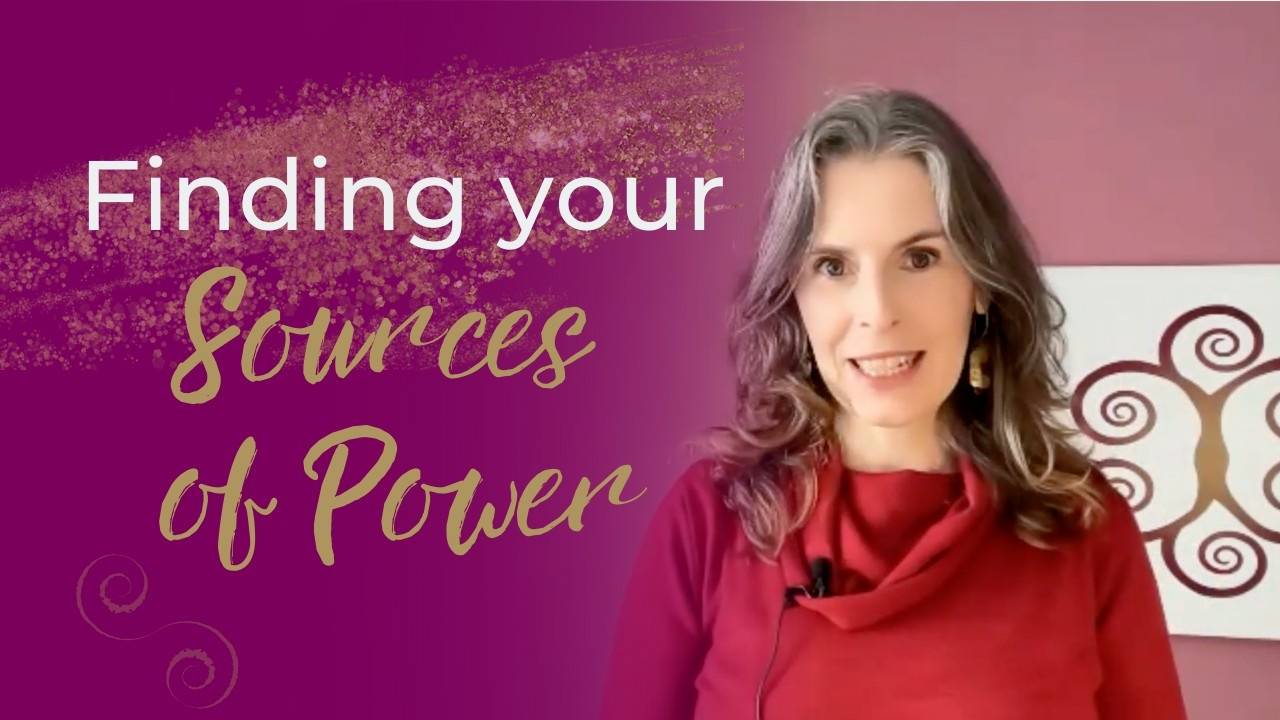 Finding Your Sources of Power