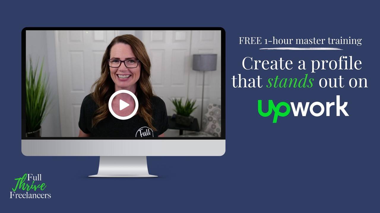 Free Upwork Master Training - How To Create a Standout Profile