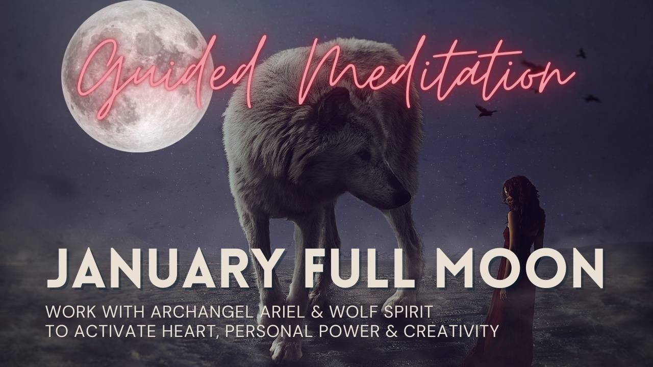 Wolf Moon, January Full Moon Guided Meditation 2021 🌘🌕🌒