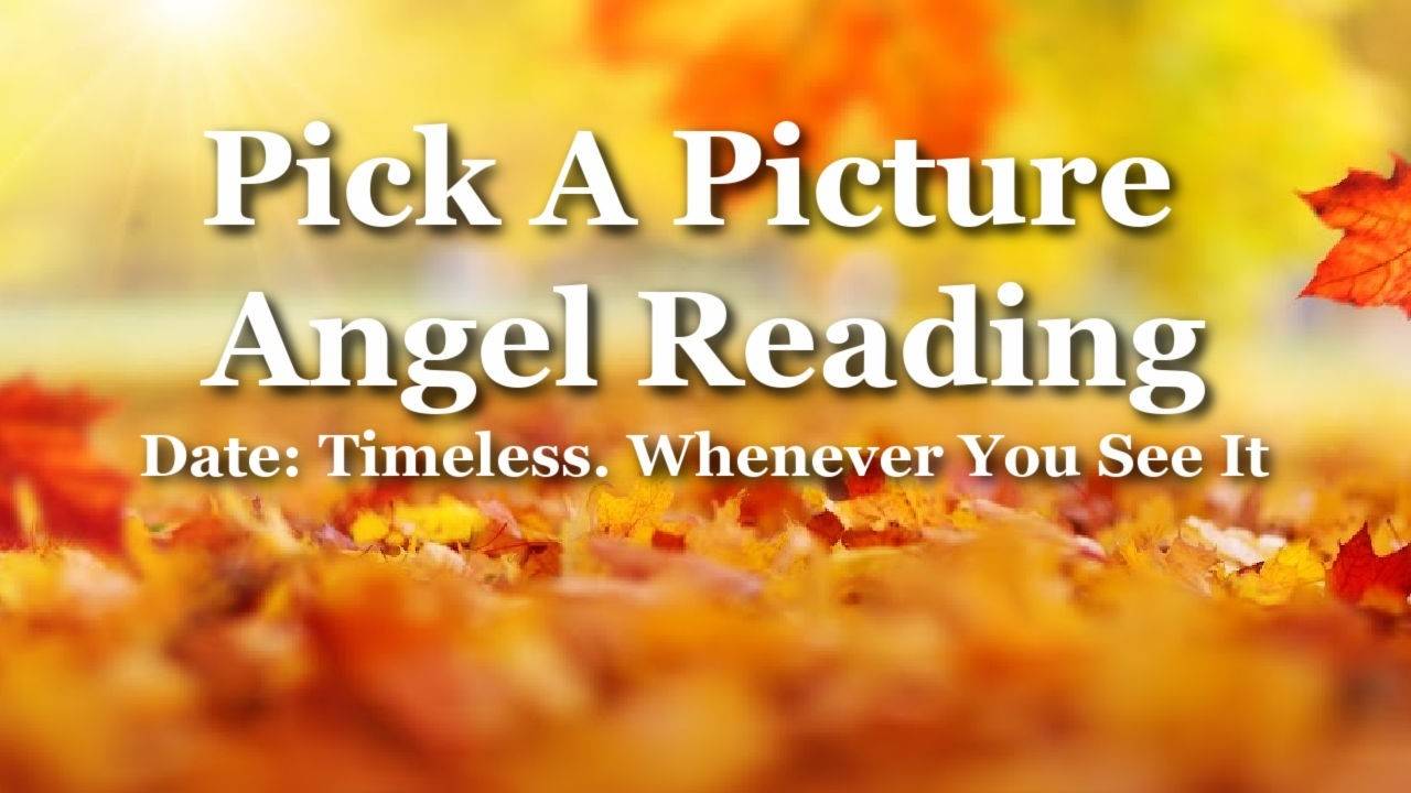 Angel Reading - Timeless
