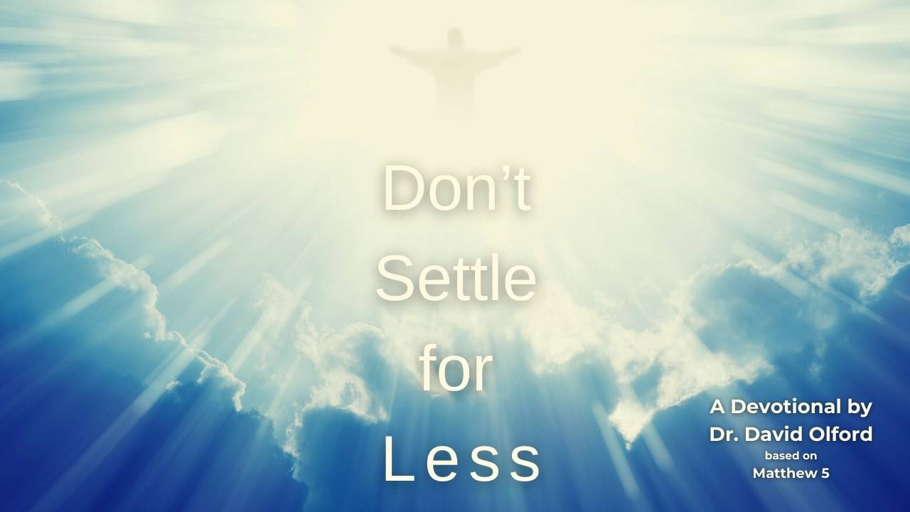 Settle For Less Line Don’t Settle for Less