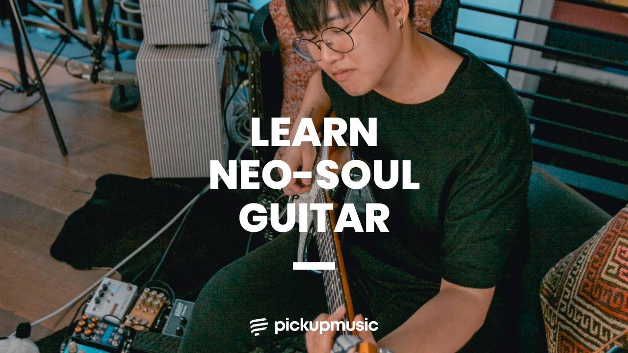 Learn NeoSoul Guitar Pickup Music