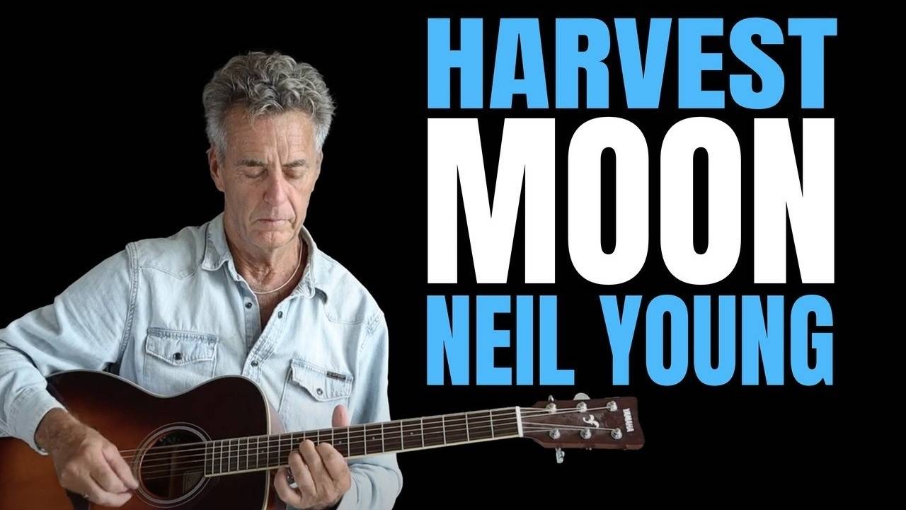 How To Play Harvest Moon By Neil Young On Acoustic Guitar