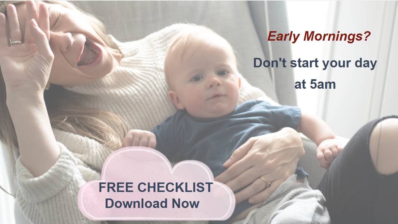 Early Morning Wake Ups Checklist