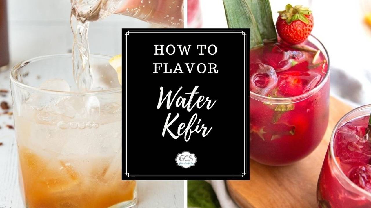 How to Flavor Water Kefir