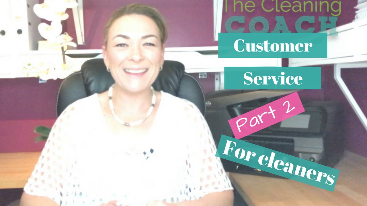 Customer service training for cleaners part 2
