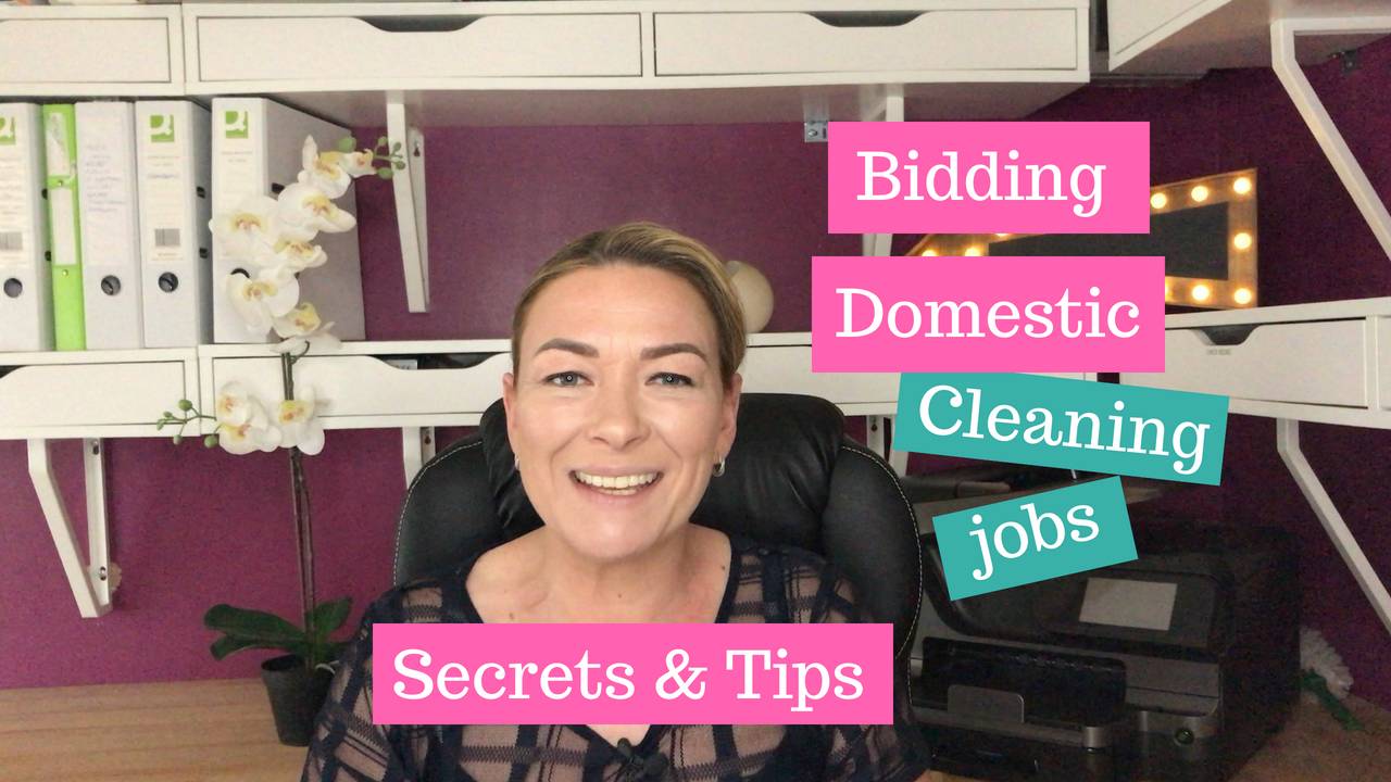 Bidding domestic cleaning jobs Secrets and tips