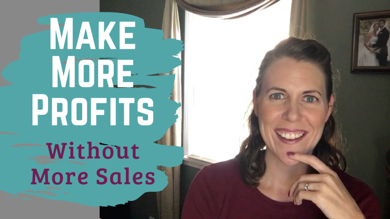 How to Make More Money WITHOUT Working Harder for Sales