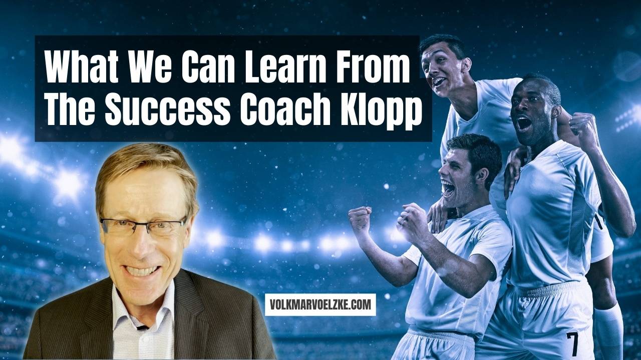⚽️ What We Can Learn From The Success Coach Klopp