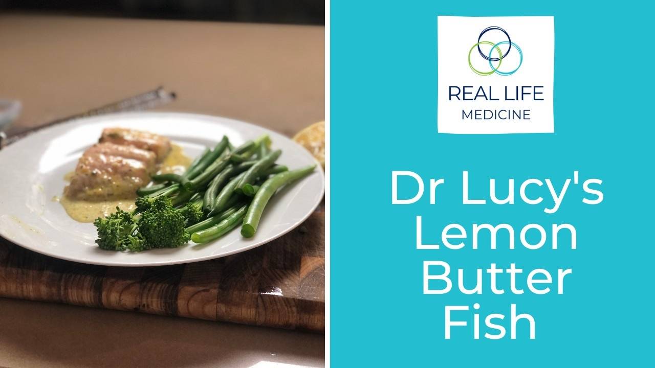 Lemon Butter Fish Cooking, Coaching & Conversations with Dr Lucy