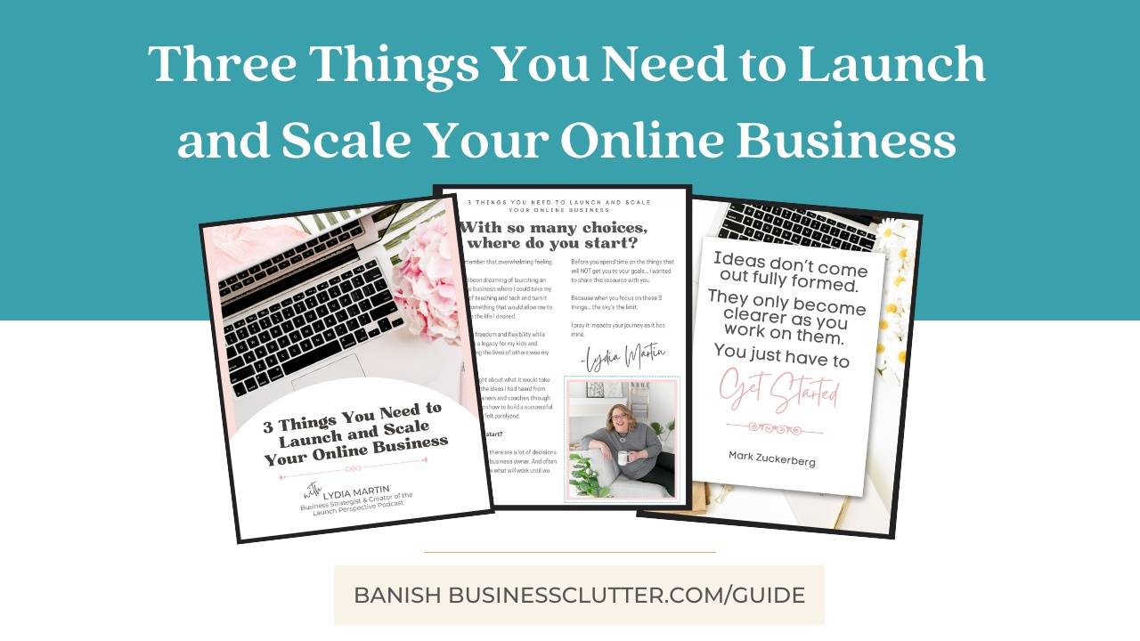Three Things You Need to Launch and Scale Your Online Business