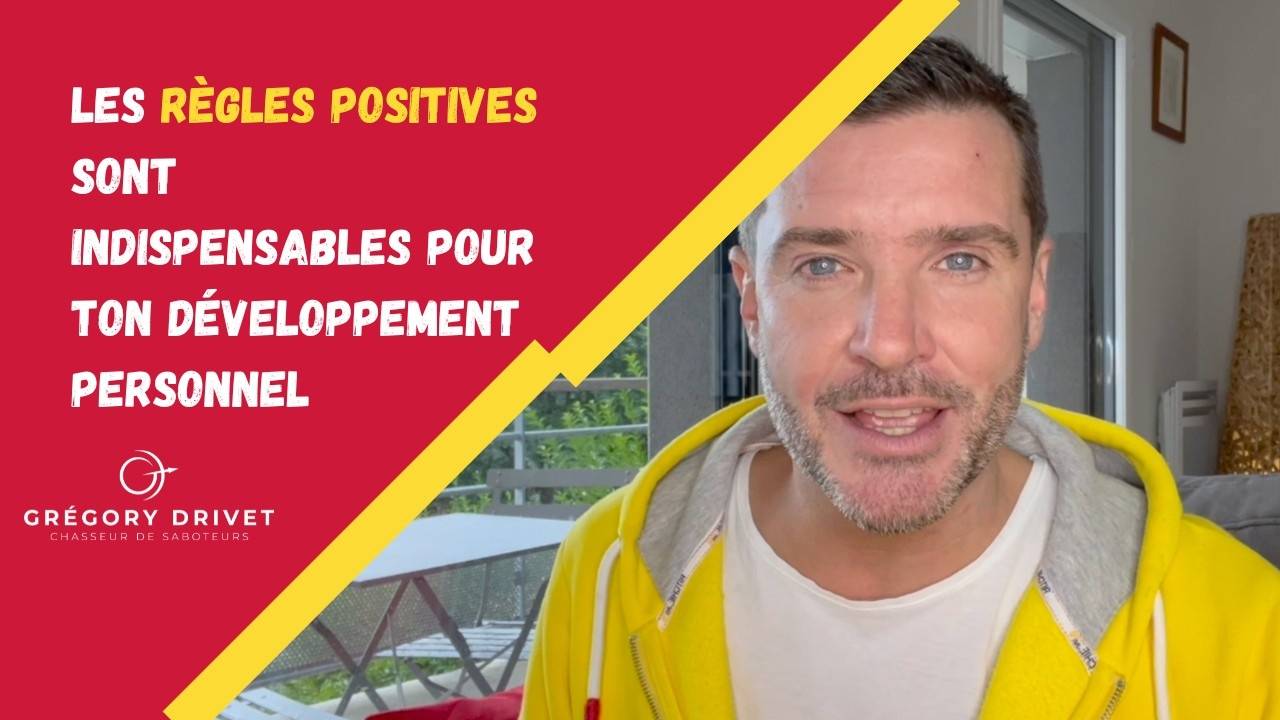 EN QUOI LES RÈGLES POSITIVES SONT IMPORTANTES POUR TON ÉVOLUTION