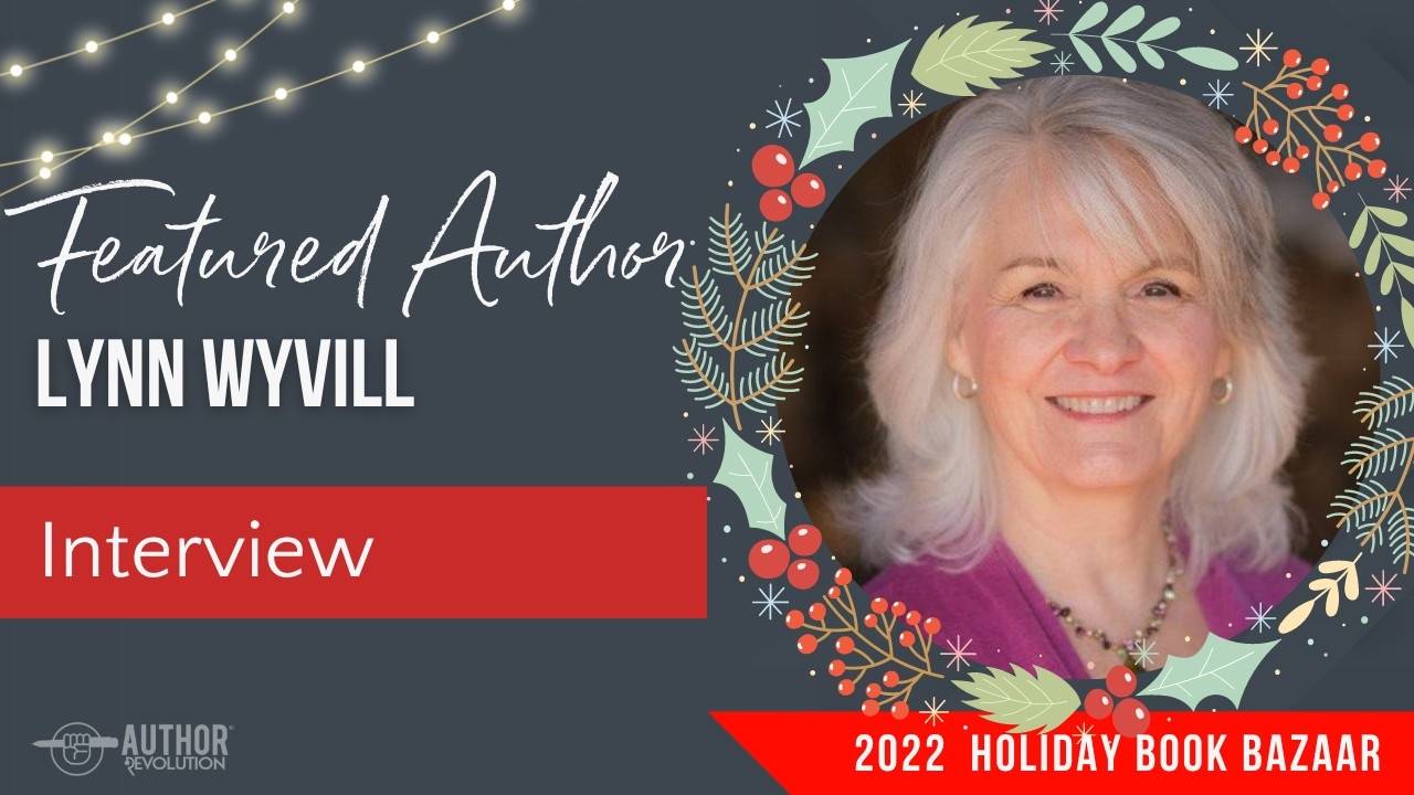 Featured Author Meet Lynn Wyvill!