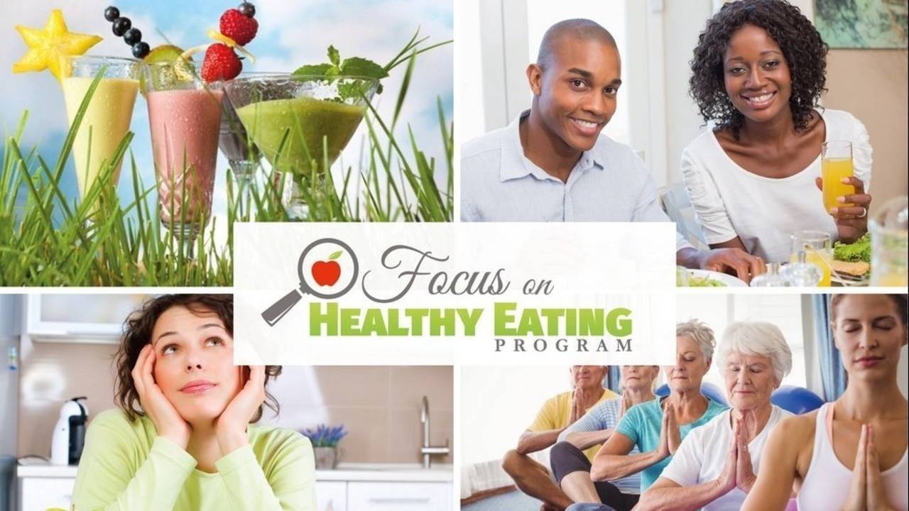 Healthy Eating Training Program Example Focus on Healthy Eating 6-Week Program