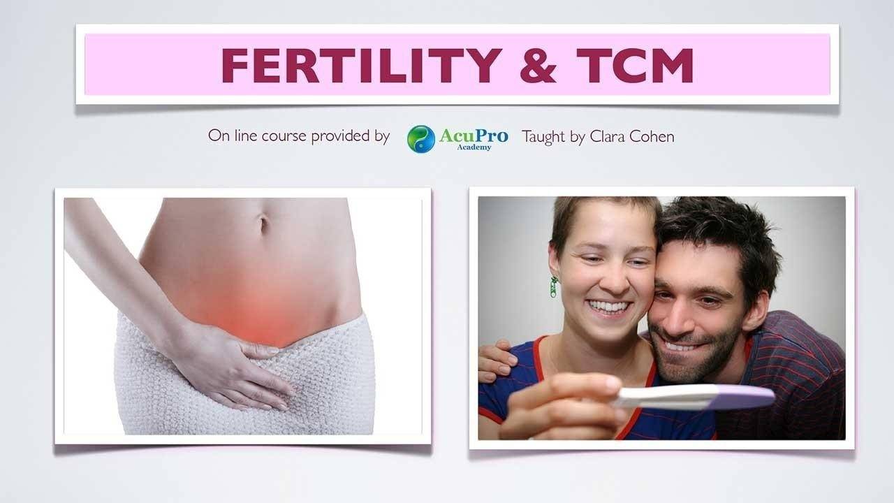 The Complete Fertility & TCM Treatments Course