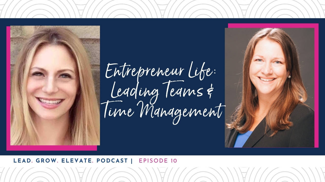 Juliet Timms Entrepreneur Life: Leading Teams & Time Management