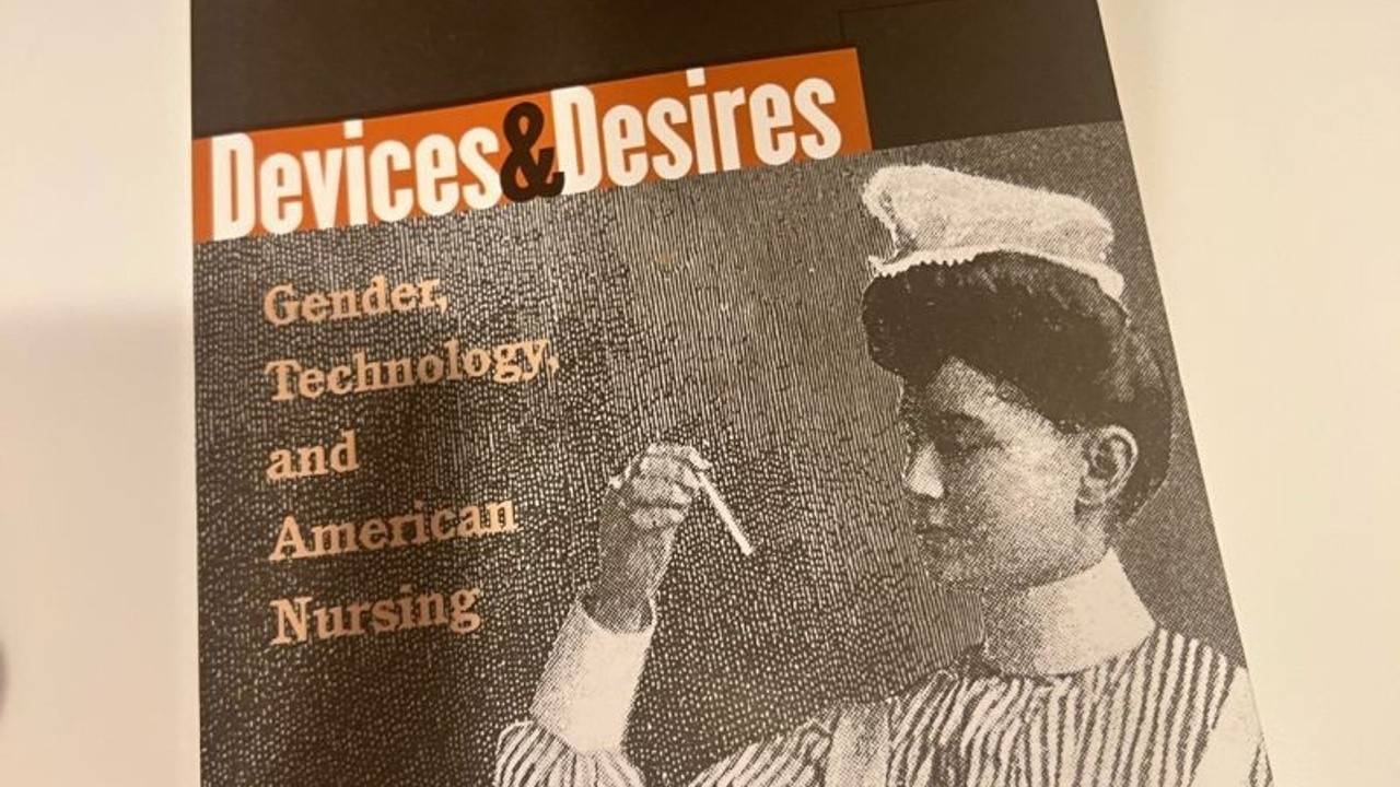 Devices & Desires Gender, Technology and American Nursing