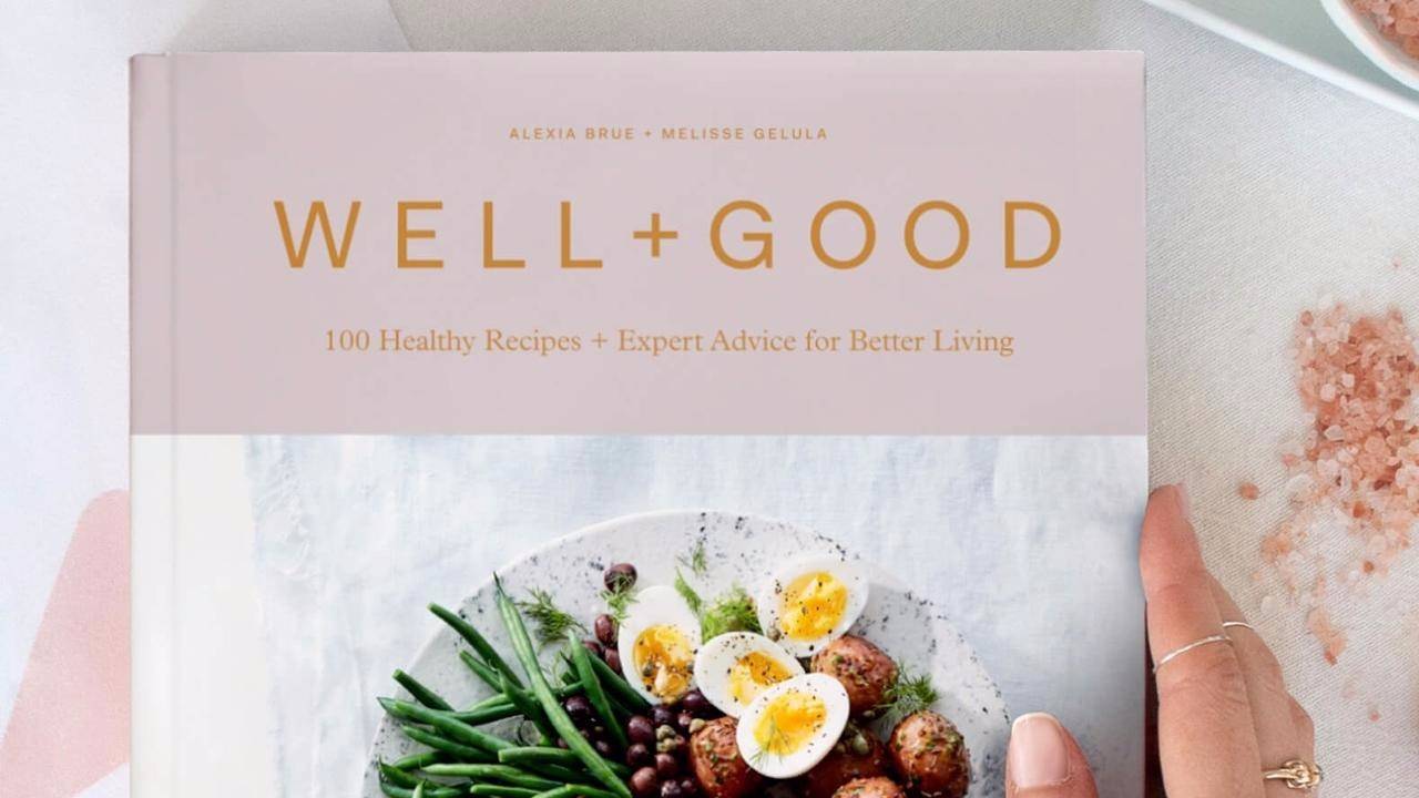 Well and Good Cookbook | Recipes for Energy, Skin, Immunity, and More