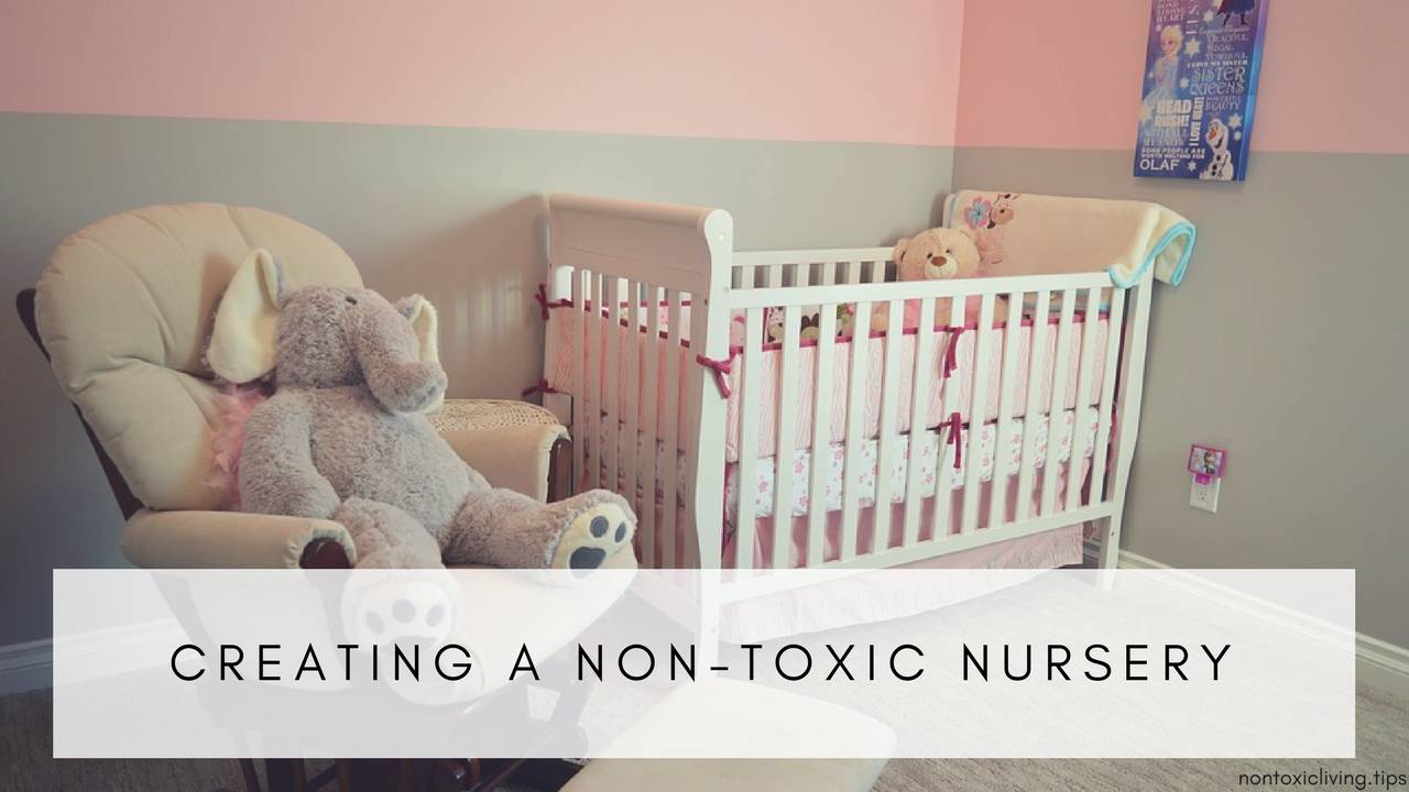 Safer Furniture Alternatives to Create a Nontoxic Nursery Nontoxic