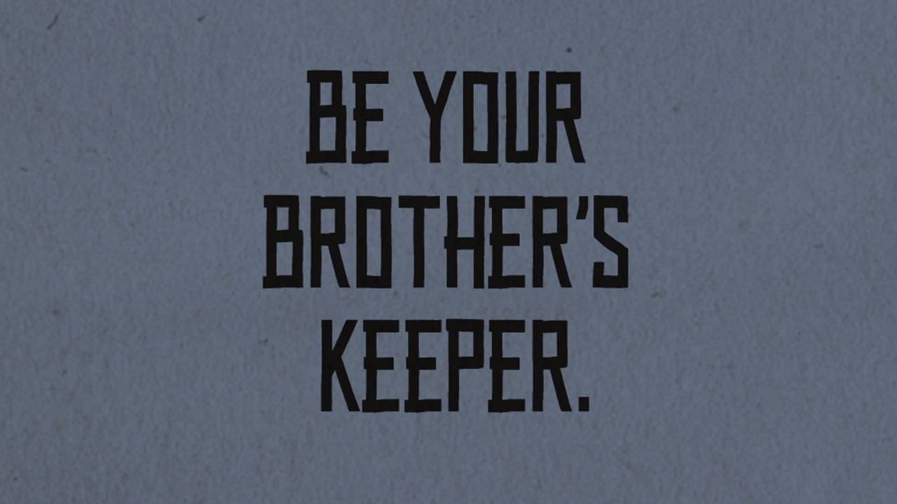 Episode two of The Ethos Tenets - Be your Brother's Keeper