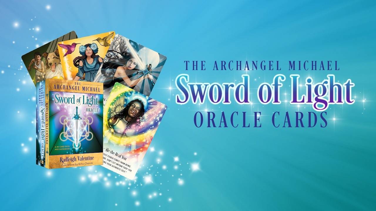 Archangel Michael Sword of Light Oracle Cards from Radleigh Valentine