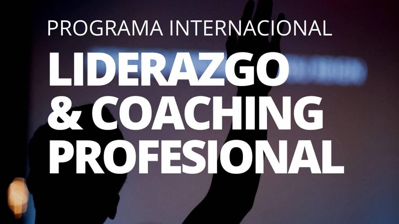 Programa de Liderazgo y Coaching Profesional
