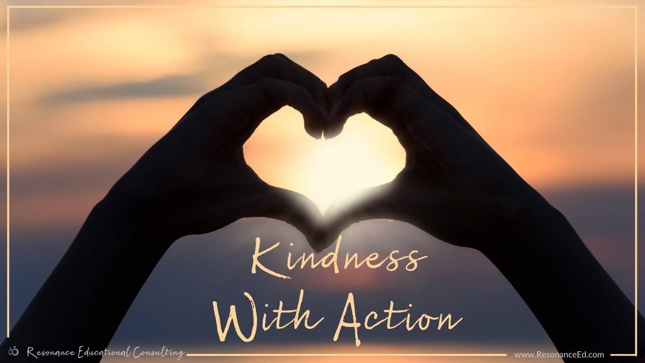 Kindness with Action