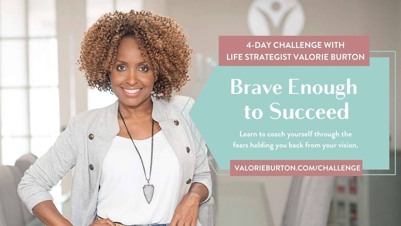 Brave Enough to Succeed Challenge