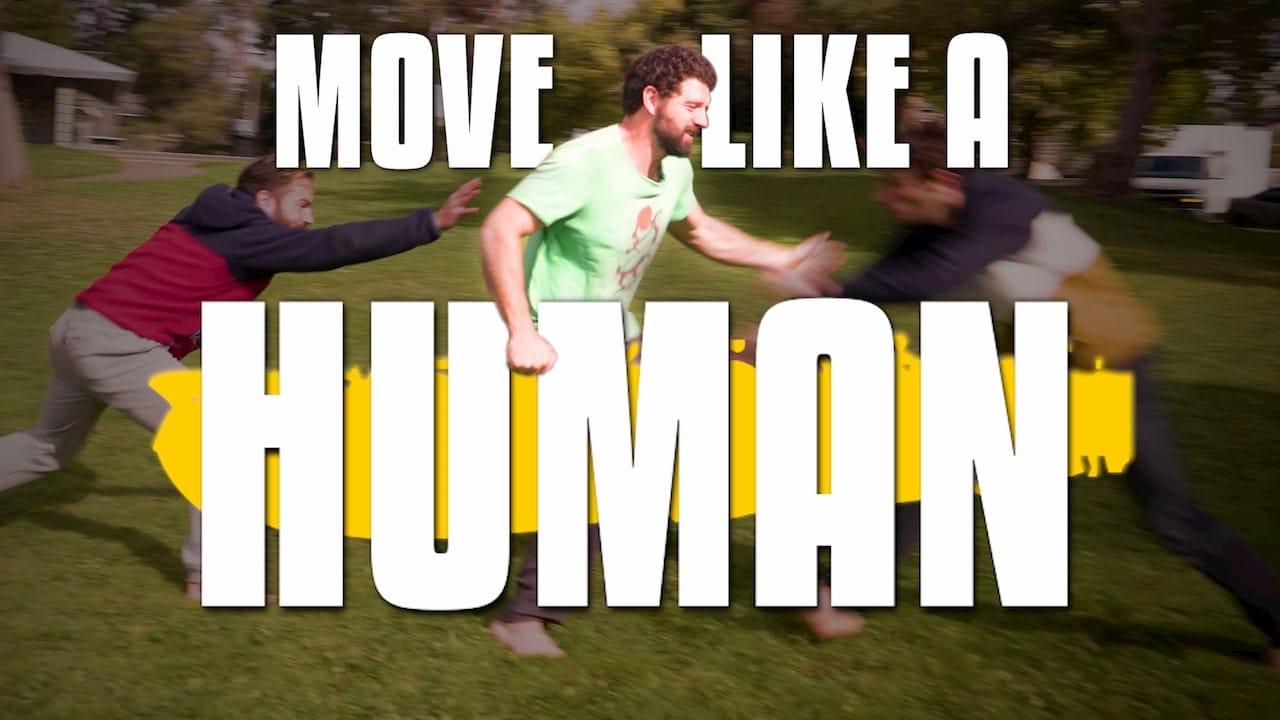 Move like a Human - Get started with natural movement fundamentals