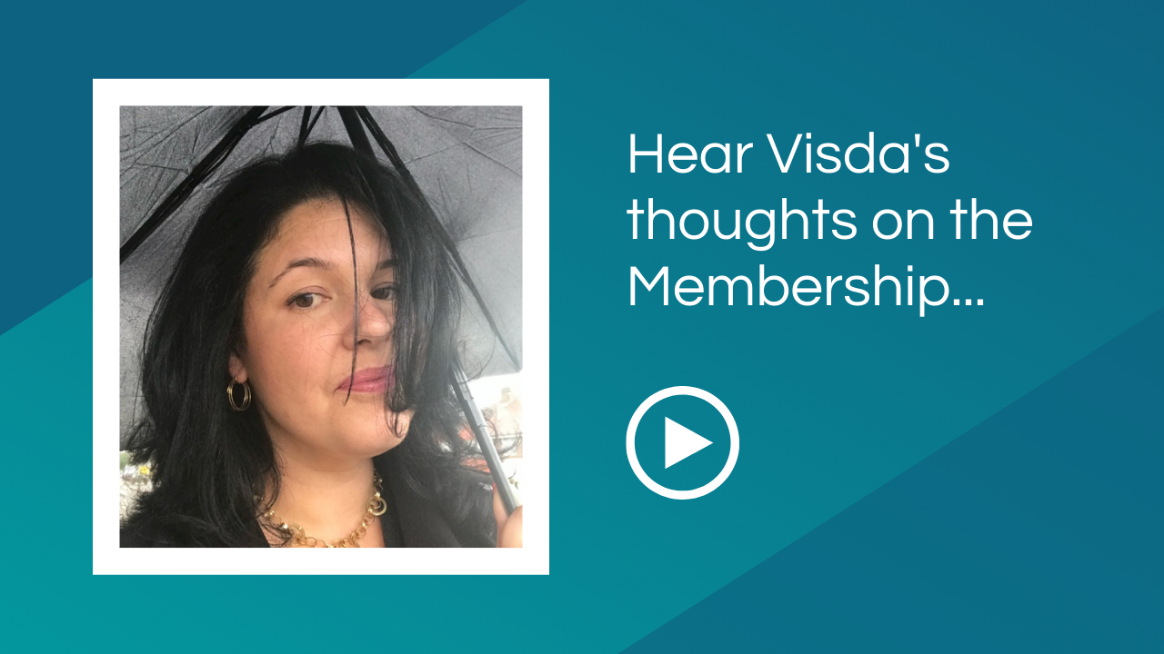 Watch Visda share her membership experience