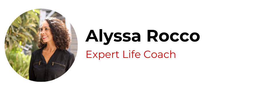 Alyssa Rocco, Expert Life Coach