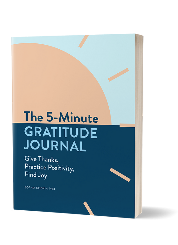  The 5-Minute Gratitude Journal: Give Thanks, Practice  Positivity, Find Joy: 9781647397197: Godkin PhD, Sophia: Books