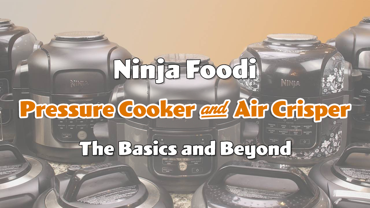 NINJA FOODI BASICS