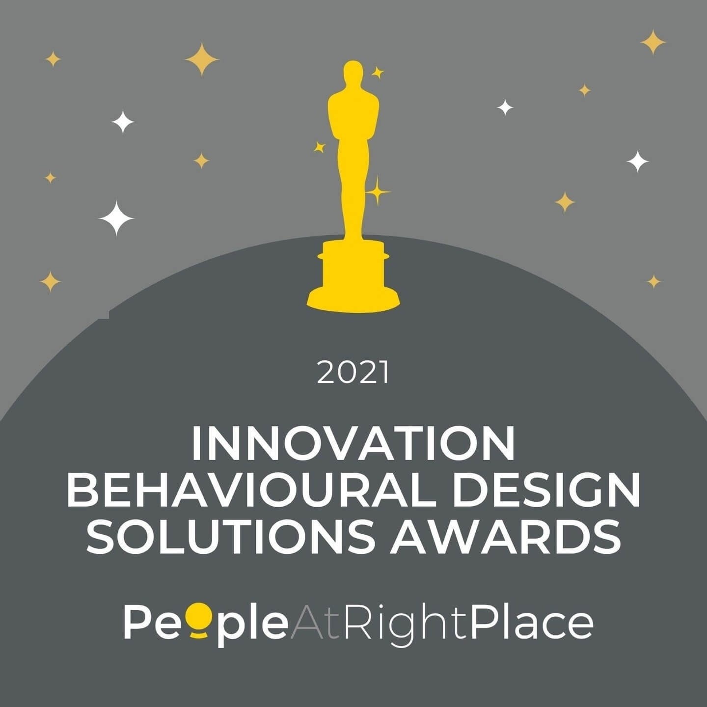 2021 Award for Innovation in Behavioral Design Solutions - PeopleAtRightPlace