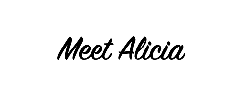 Meet Alicia