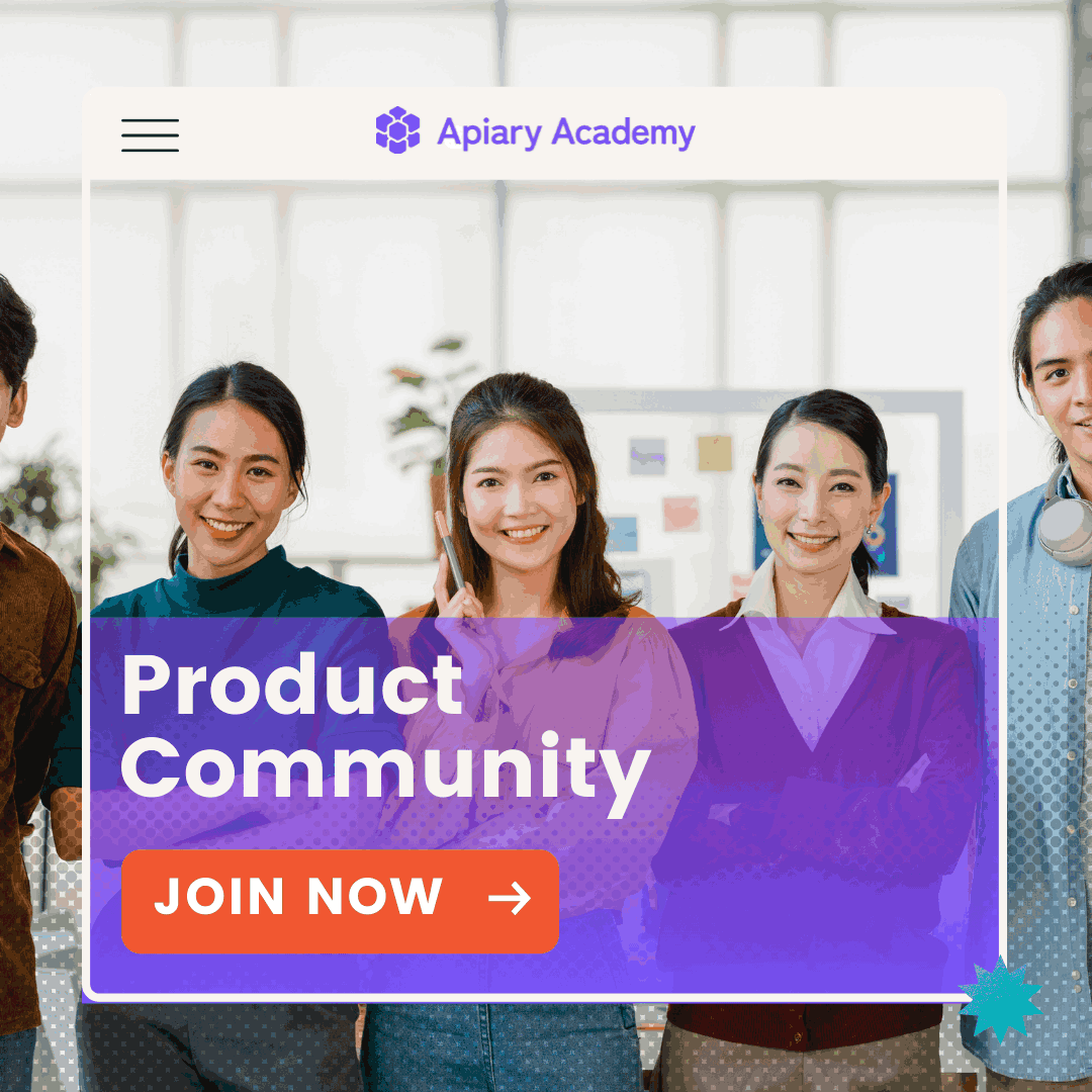 Apiary Academy - Become Indonesia’s Leading Product Manager