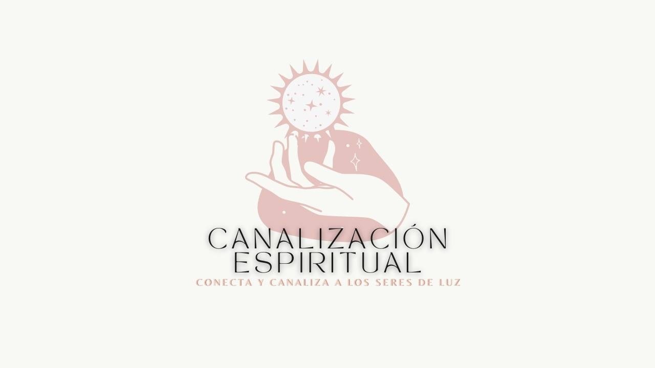 Canalizaci n Espiritual
