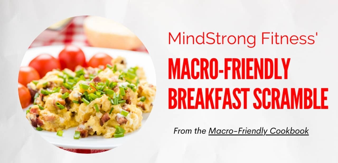 Macro-Friendly Breakfast Scramble