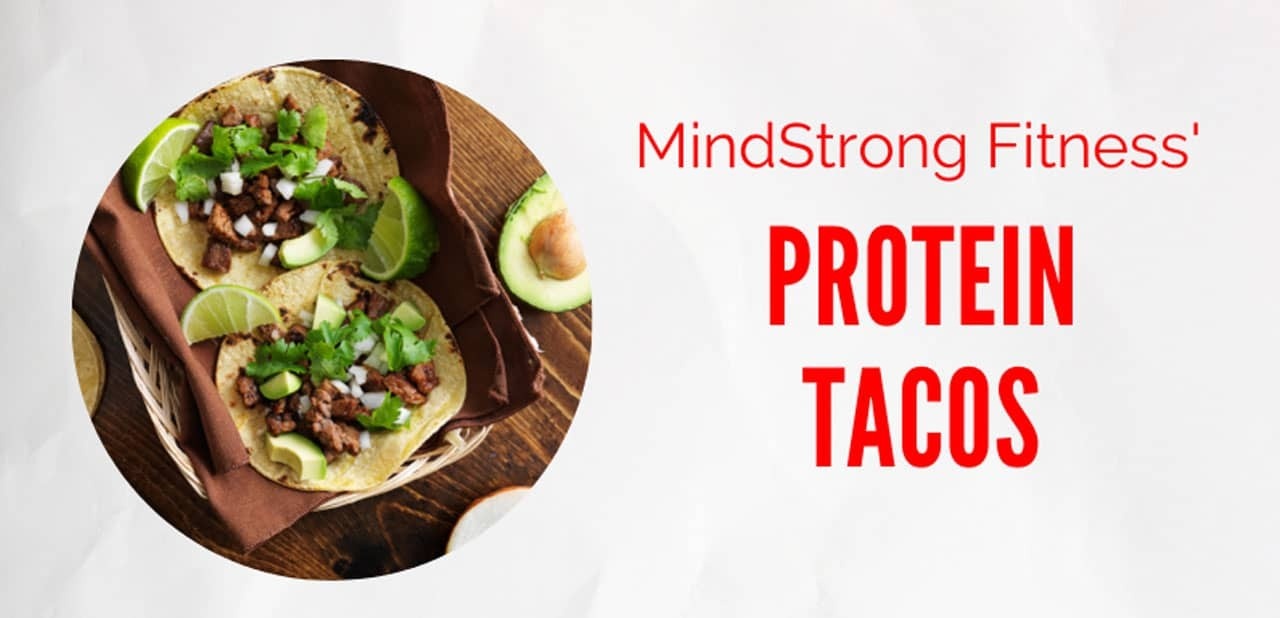 Protein Tacos