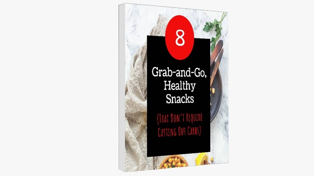 8 Grab & Go Healthy Snacks (That Don’t Require Cutting Carbs)