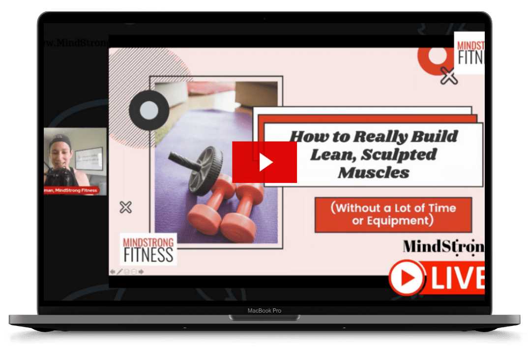 Bonus Training: How to REALLY Build Lean, Sculpted Muscles (Without a Lot of Time or Equipment)