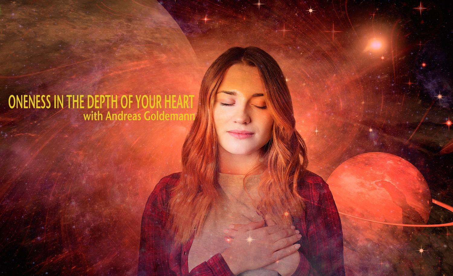Oneness in the Depth of Your Heart - Online Course